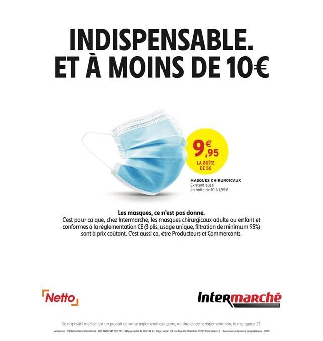 Photo d'un masque chirurgical chez Intermarché et Netto.